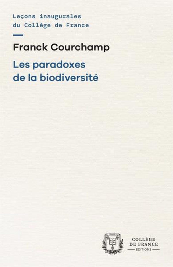 LES PARADOXES DE LA BIODIVERSITE