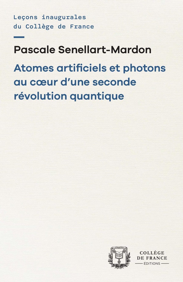 ATOMES ARTIFICIELS ET PHOTONS AU COEUR D'UNE SECONDE REVOLUTION QUANTIQUE