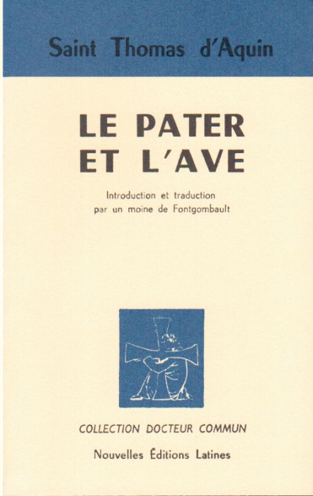 LE PATER ET L'AVE
