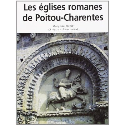 EGLISES ROMANES EN POITOU-CHARENTES