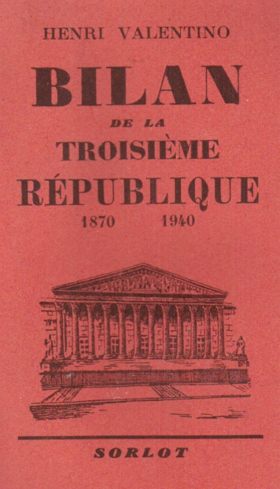BILAN DE LA III REPUBLIQUE 1870  1940