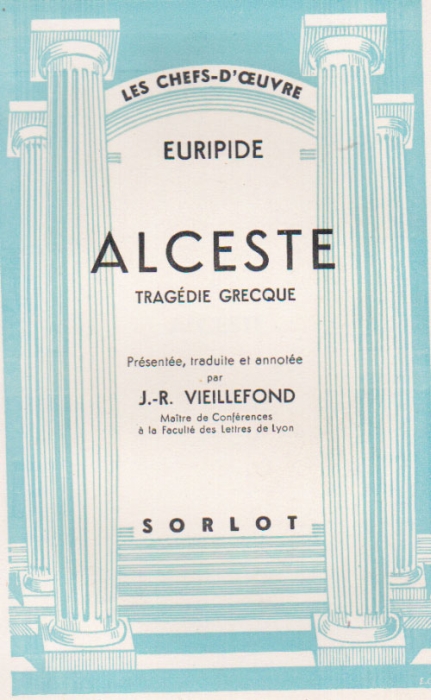 ALCESTE / TRAGEDIE GRECQUE