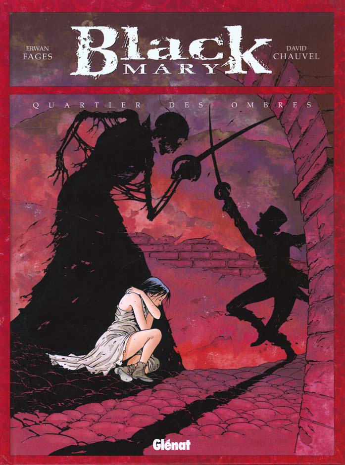 BLACK MARY - TOME 01 - QUARTIER DES OMBRES