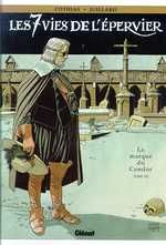 LES 7 VIES DE L'EPERVIER - TOME 07 - LA MARQUE DU CONDOR