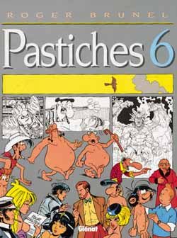 PASTICHES - TOME 06