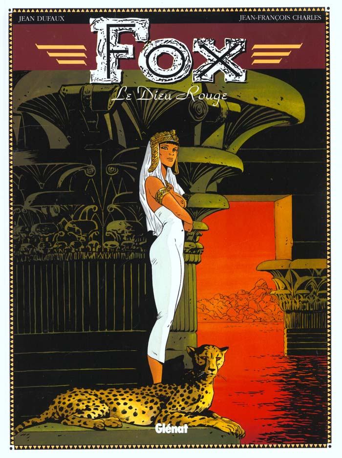 FOX - TOME 04 - LE DIEU ROUGE