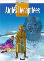 LES AIGLES DECAPITEES - TOME 02 - L'HERITIER SANS NOM