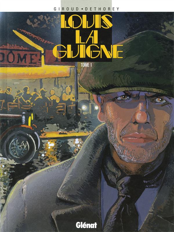 LOUIS LA GUIGNE - TOME 01
