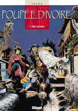 POUPEE D'IVOIRE - TOME 01 - NUITS SAUVAGES