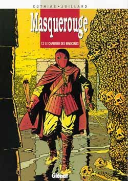 MASQUEROUGE - TOME 02 - LE CHARNIER DES INNOCENTS