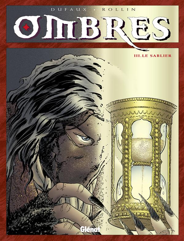 OMBRES - TOME 03 - LE SABLIER 1