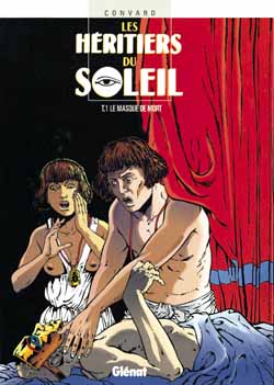LES HERITIERS DU SOLEIL - TOME 01 - LE MASQUE DE MORT