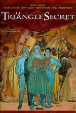 LE TRIANGLE SECRET - TOME 01 - LE TESTAMENT DU FOU