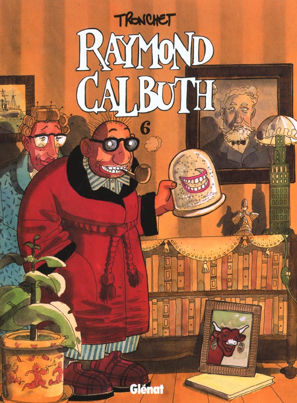 RAYMOND CALBUTH - TOME 06