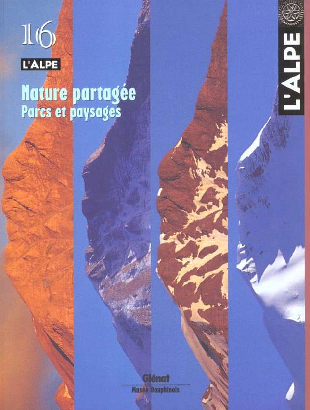 L'ALPE 16 - NATURE PARTAGEE - PARCS ET PAYSAGES