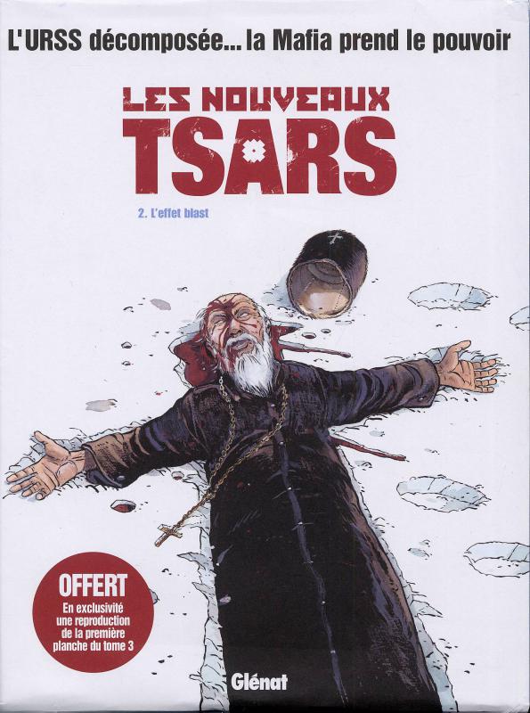 LES NOUVEAUX TSARS - TOME 02 - L'EFFET BLAST