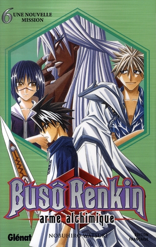 BUSO RENKIN - TOME 06 - UNE NOUVELLE MISSION