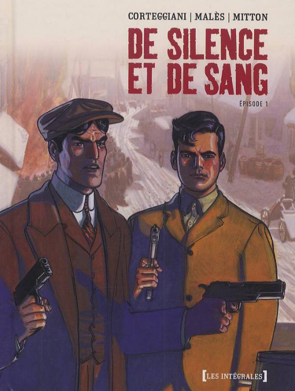 DE SILENCE ET DE SANG - INTEGRALE TOME 01 - CHAPITRES 1 A 5
