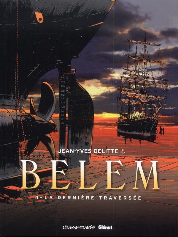 BELEM - TOME 04 - LA DERNIERE TRAVERSEE