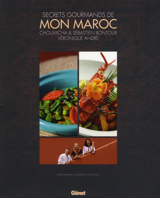 SECRETS GOURMANDS DE MON MAROC