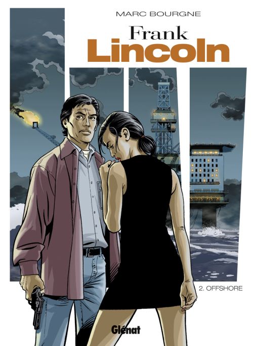 FRANK LINCOLN - TOME 02 - NOUVELLE EDITION