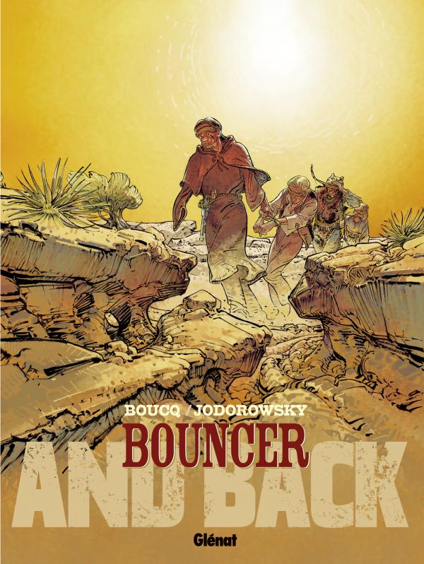 BOUNCER - TOME 09 - AND BACK