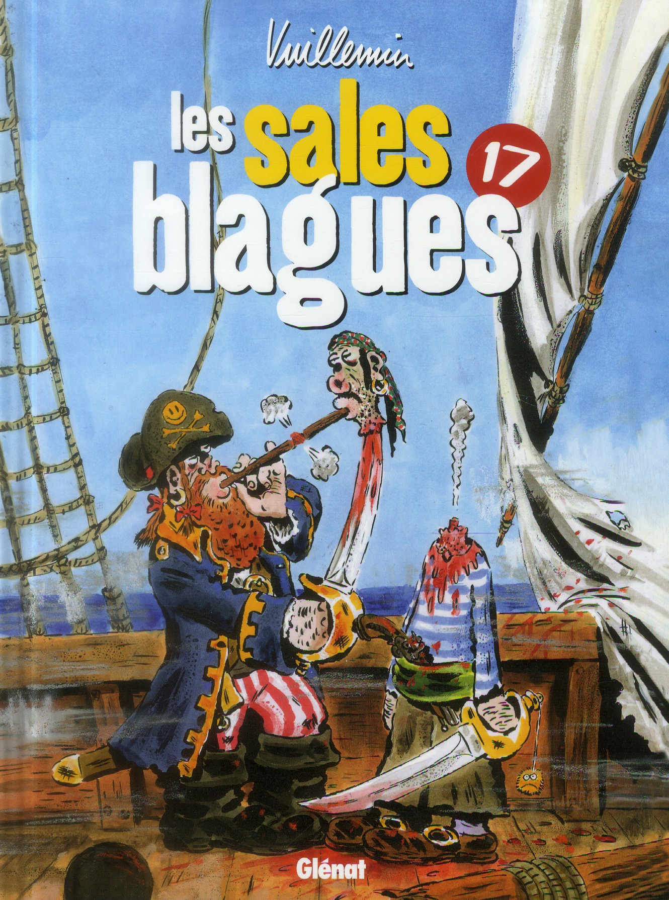 LES SALES BLAGUES DE L'ECHO - TOME 17 - LES SALES BLAGUES - TOME 17
