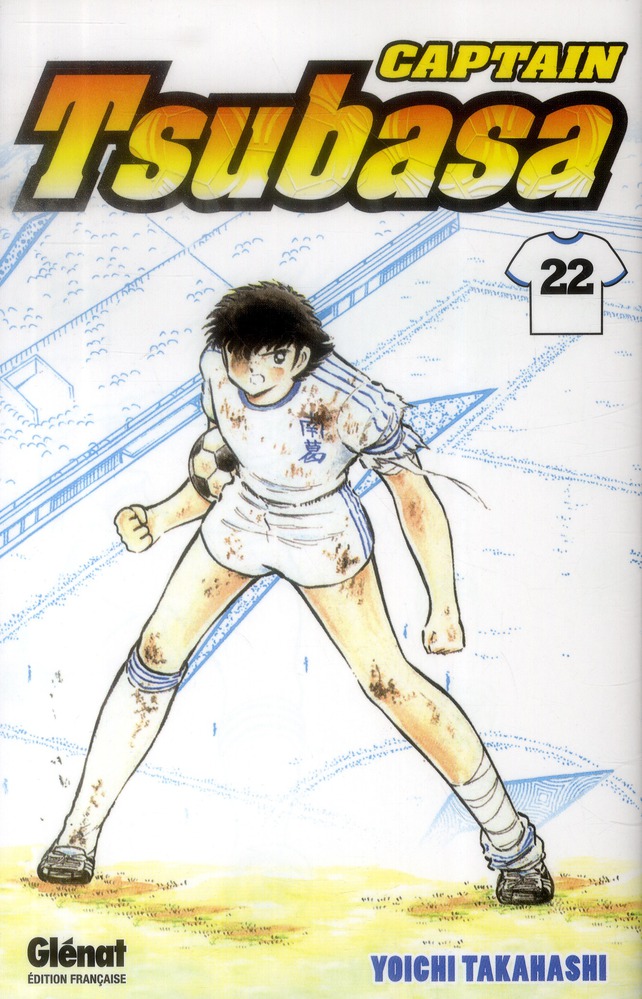 CAPTAIN TSUBASA - TOME 22 - LE ROI TOHO !!