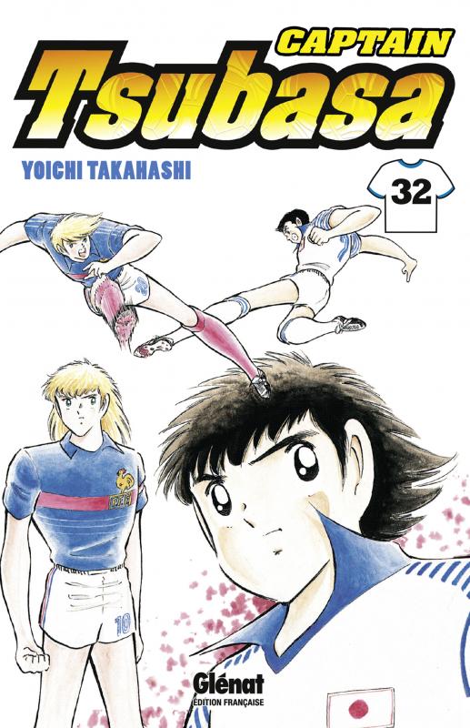CAPTAIN TSUBASA - TOME 32 - L'ATTAQUE DU MONSTRE SACRE