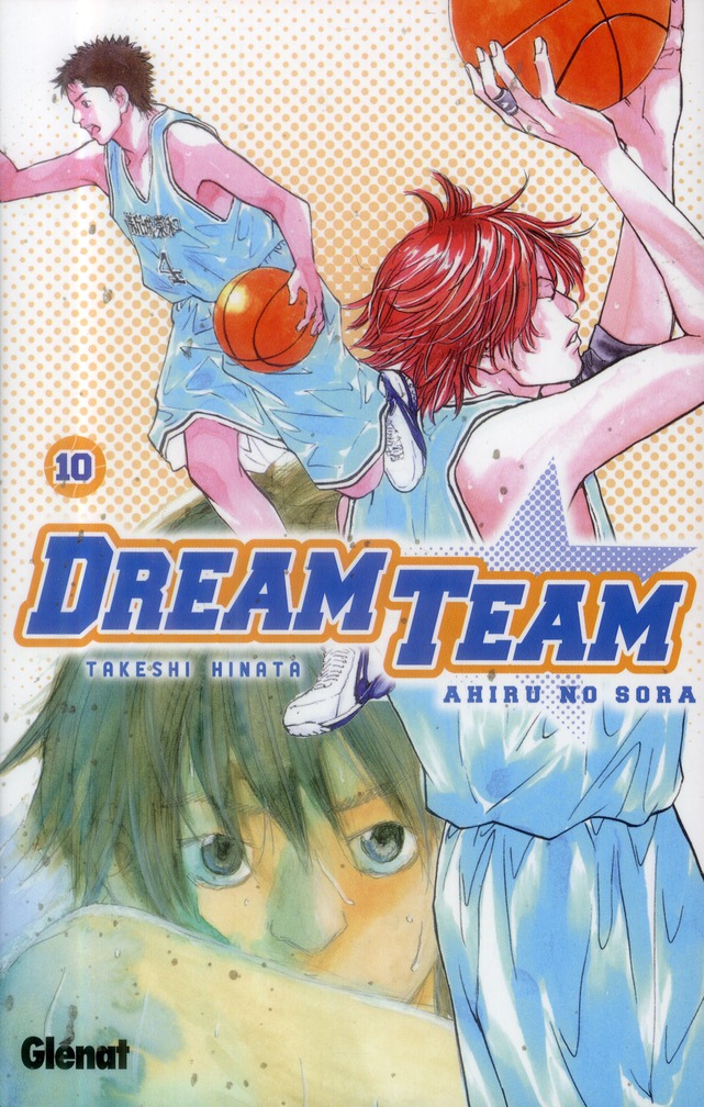 DREAM TEAM - TOME 10