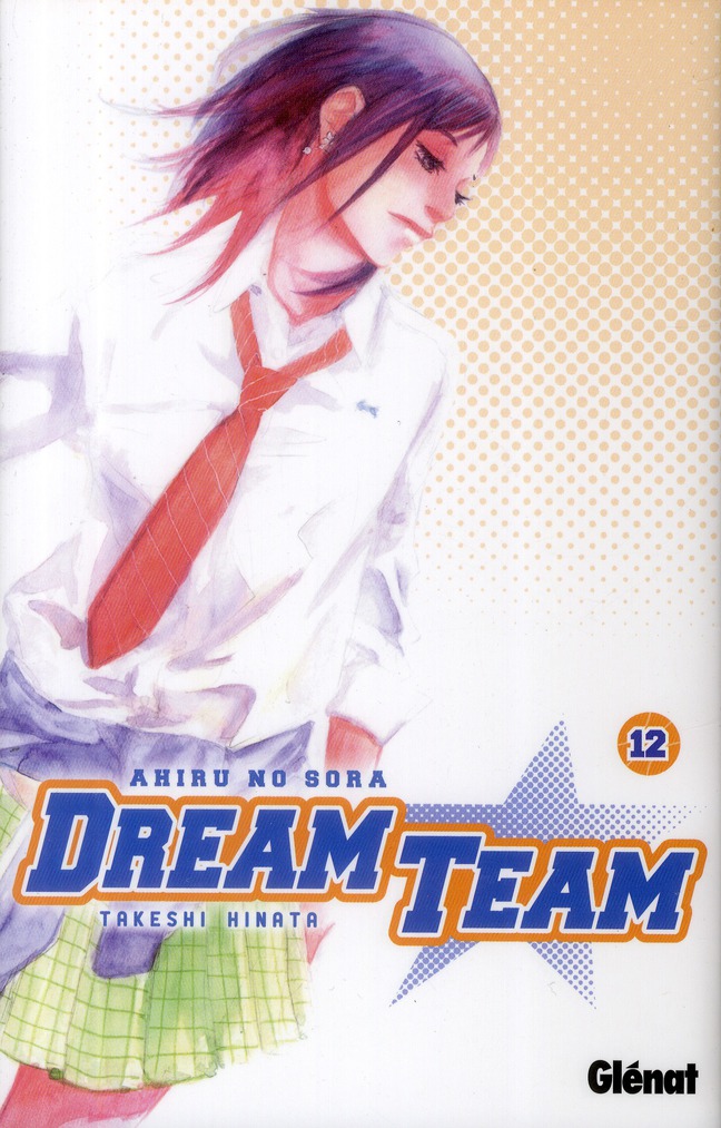 DREAM TEAM - TOME 12