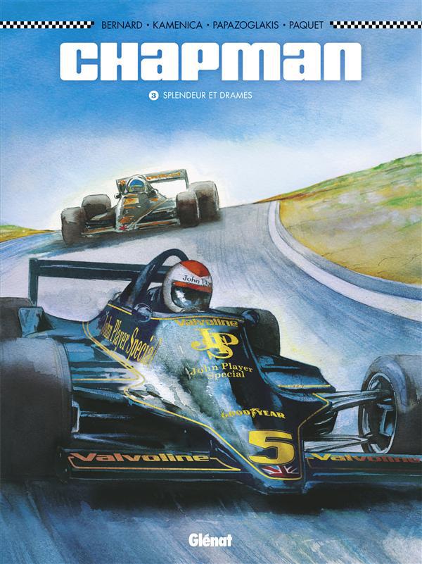 CHAPMAN - TOME 03 - SPLENDEUR ET DRAMES