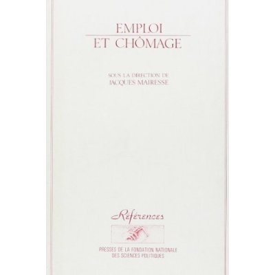 EMPLOI ET CHOMAGE