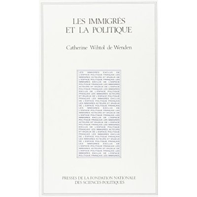 LES IMMIGRES ET LA POLITIQUE