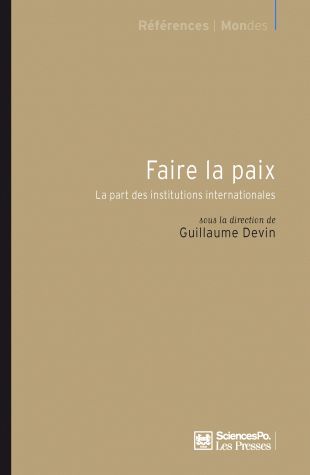 FAIRE LA PAIX