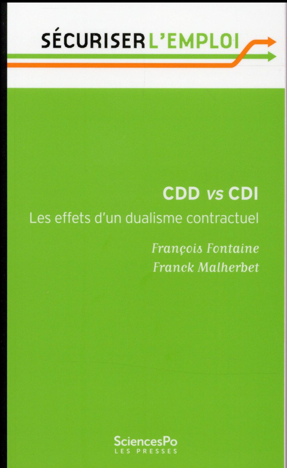 CDD VS CDI - LES EFFETS D'UN DUALISME CONTRACTUEL