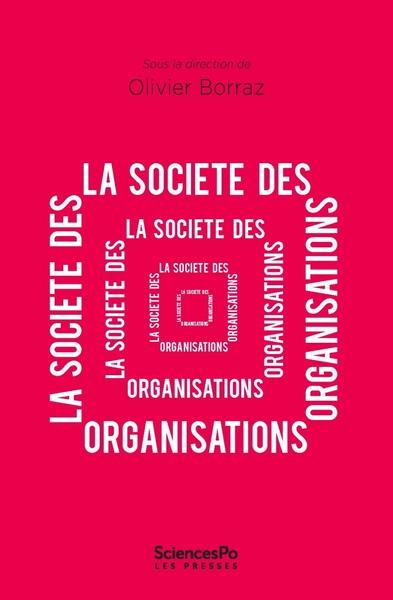 LA SOCIETE DES ORGANISATIONS
