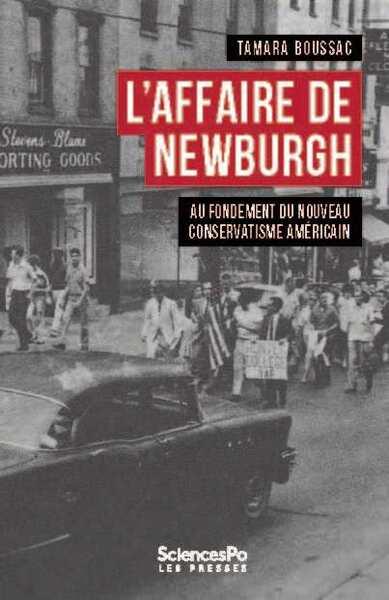 L'AFFAIRE DE NEWBURGH - AUX ORIGINES DU NOUVEAU CONSERVATISM