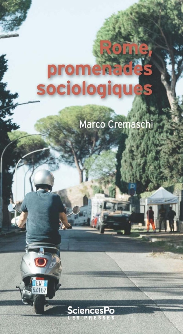 ROME, PROMENADES SOCIOLOGIQUES
