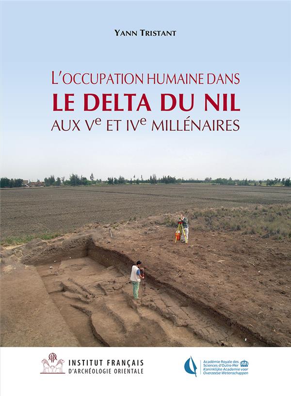 L'OCCUPATION HUMAINE DANS LE DELTA DU NIL AUX VE ET IVE MILLENAIRES