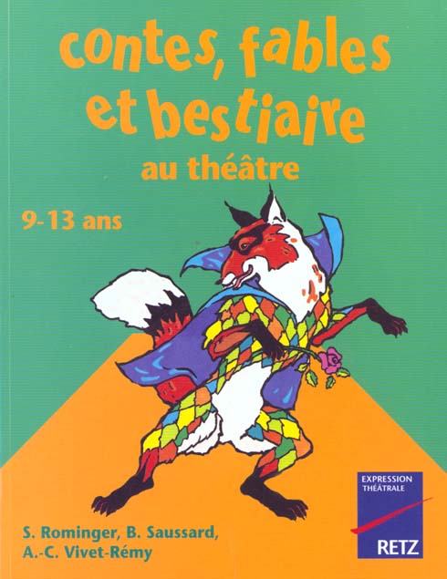 IAD - CONTES, FABLES ET BESTIAIRES AU THEATRE 9-13ANS