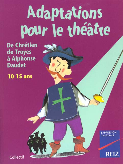 IAD - ADAPTATIONS POUR LE THEATRE 10-15 ANS