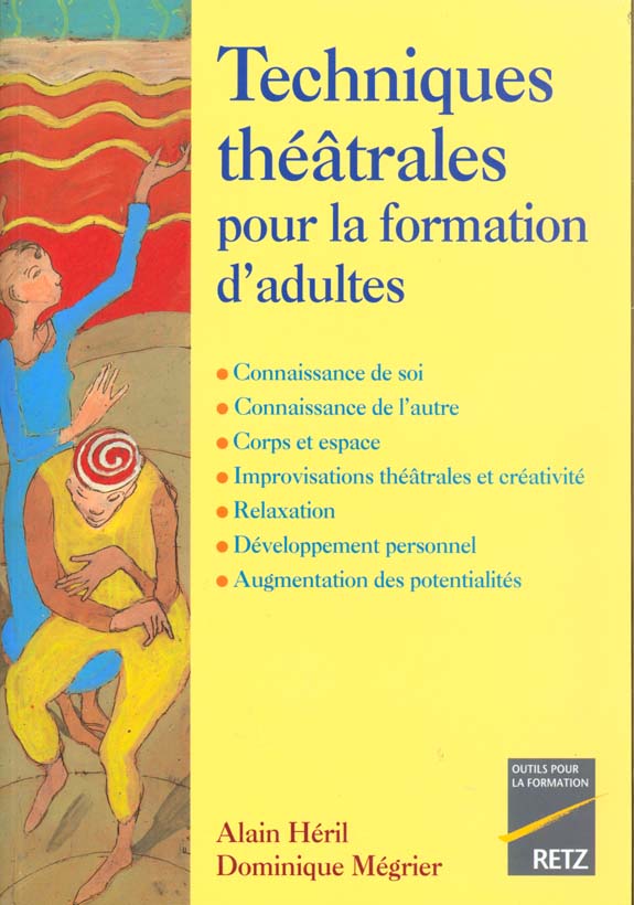 TECHNIQUES THEATRALES POUR LA FORMATION D'ADULTES
