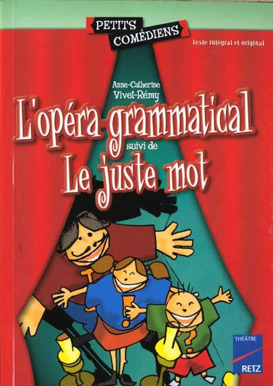 L'OPERA-GRAMMATICAL - LE JUSTE MOT