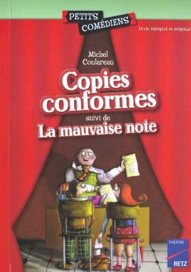 COPIES CONFORMES - LA MAUVAISE NOTE