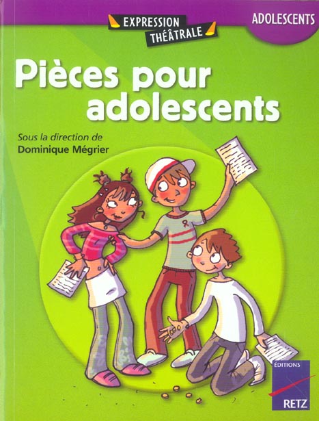 PIECES POUR LES ADOLESCENTS