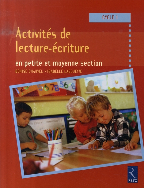 ACTIVITES DE LECTURE-ECRITURE EN PETITE ET MOYENNE SECTION