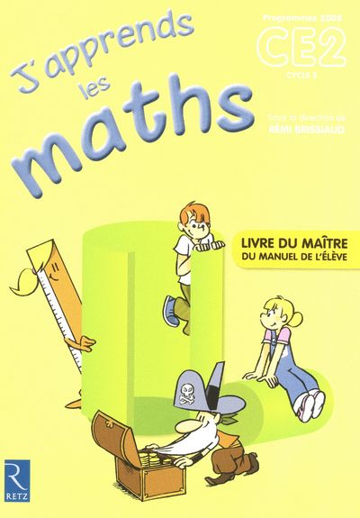 J'APPRENDS LES MATHS CE2 LIVRE DU PROFESSEUR