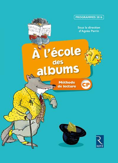 A L'ECOLE DES ALBUMS CP MANUEL SERIE BLEUE