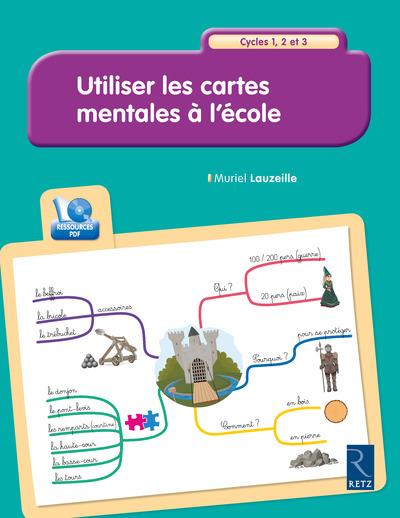 UTILISER LES CARTES MENTALES A L'ECOLE + CD